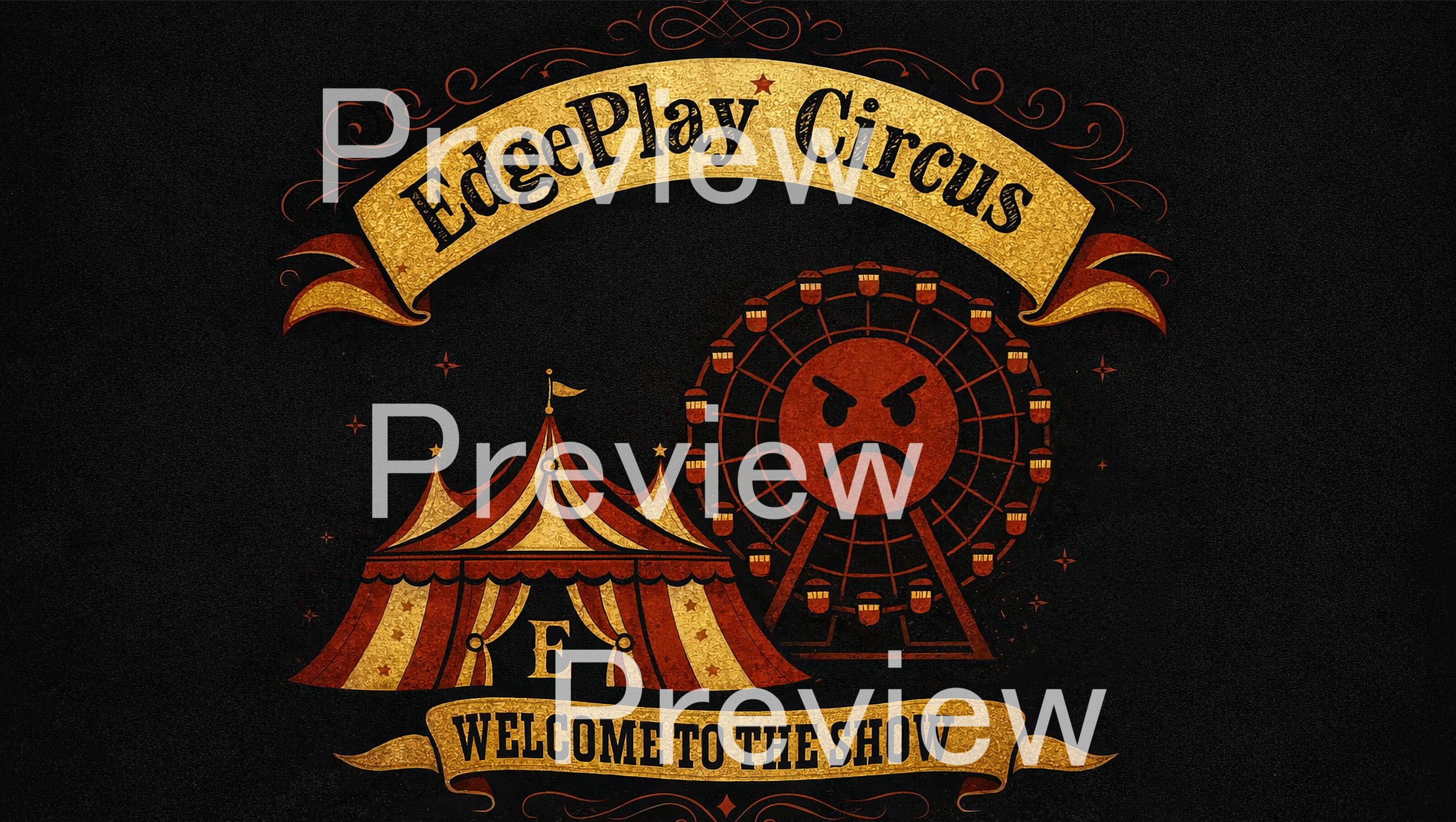Dark widescreen EdgePlay Circus wallpaper with red-and-gold tent, angry Ferris wheel face, and vintage banner.