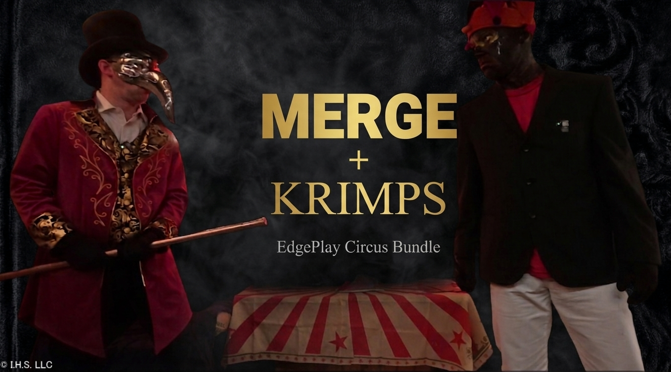 MERGE + KRIMPS - EdgePlay Circus Dual Format Storytelling Bundle